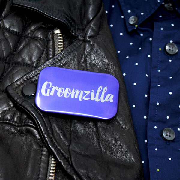 Groomzilla Stag Do Badge ~ Groom To Be Badge