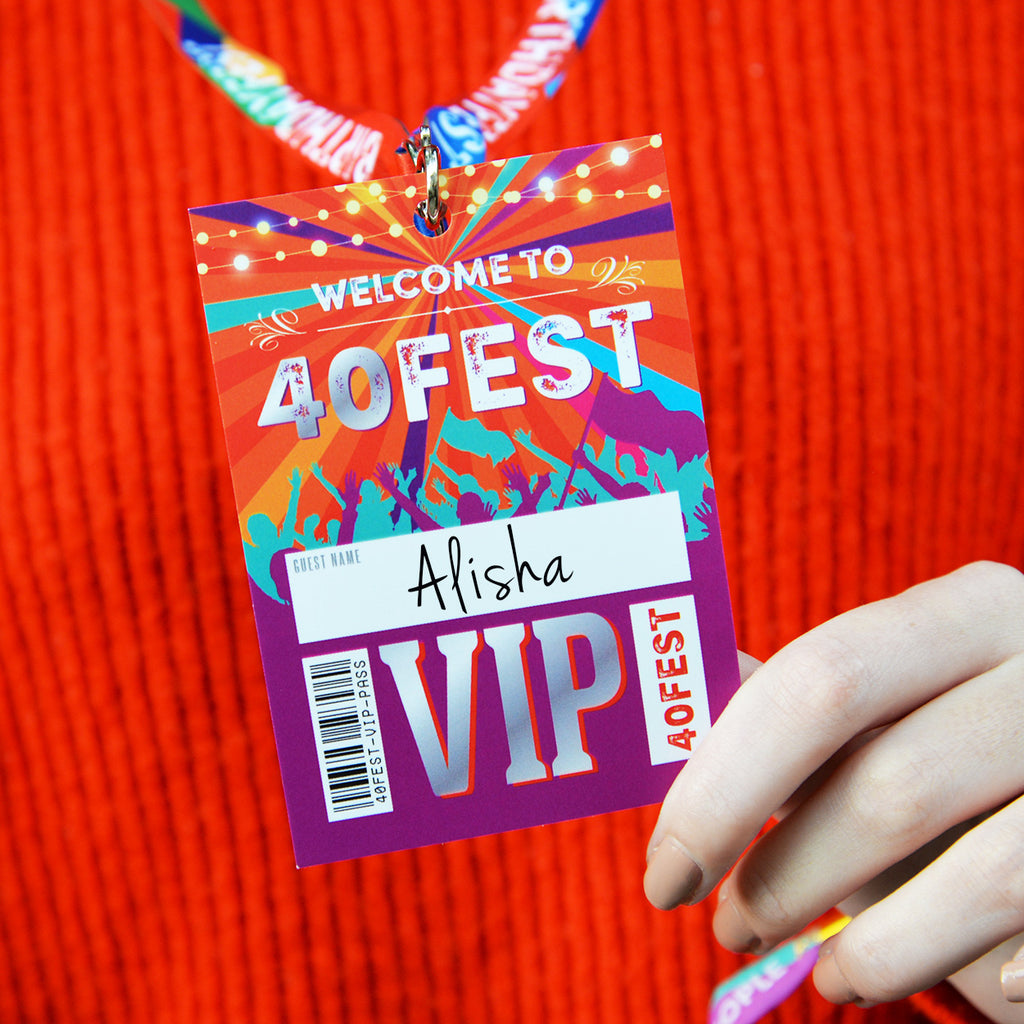 40FEST 40th Birthday Party Festival Style VIP Pass Lanyards
