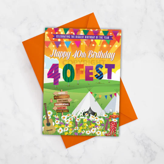 40FEST 'Festival Sign' 40th Birthday Card, Festival Theme 40th Birthday Card