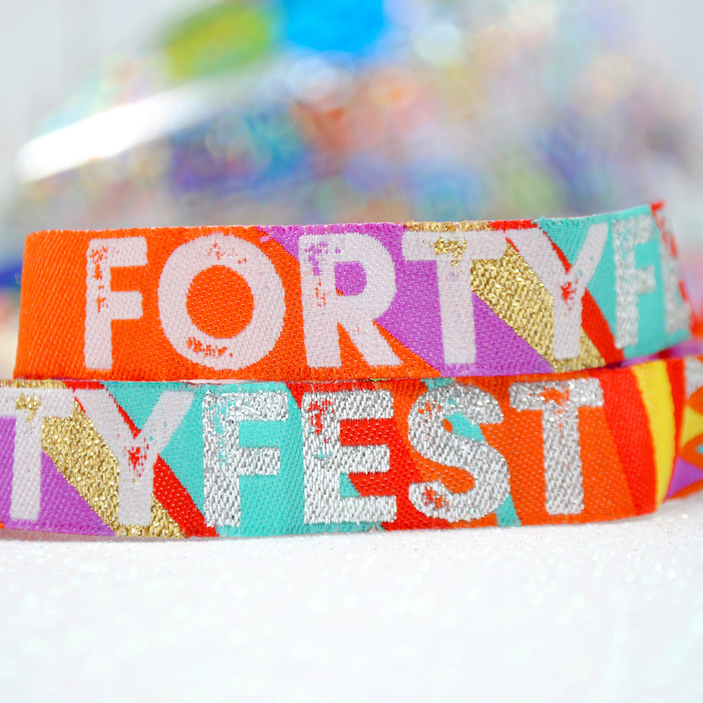 FortyFest - 40th Birthday Party Festival Wristbands
