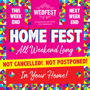 HOMEFEST Festival & HOUSE PARTY at Home Wristbands