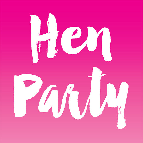 HEN PARTY COLLECTION
