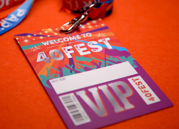 40 fest festival birthday party vip pass lanyards