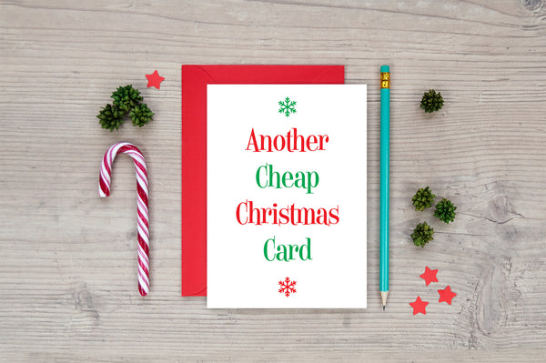 Another Cheap Christmas Card - Funny Christmas Card