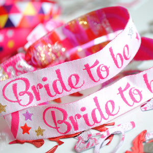 Bride To Be Hen Do Wristband
