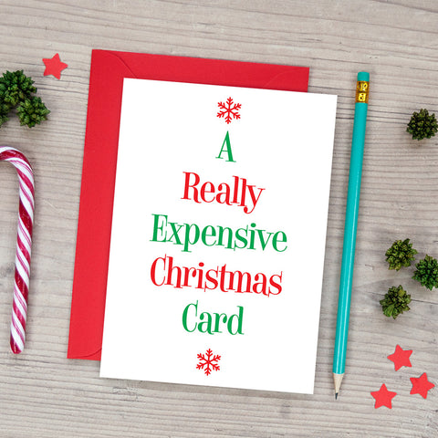 A Really Expensive Christmas Card - Funny Christmas Card