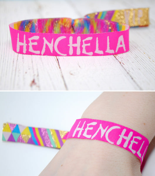 HENCHELLA Festival Hen Party Wristbands