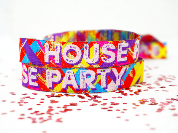 house party festival at home party wristbands.