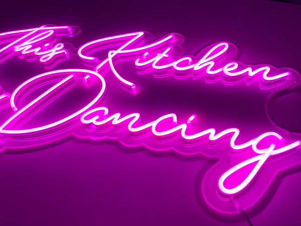 This Kitchen is for Dancing Neon Sign