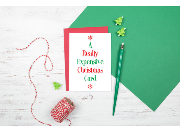 A Really Expensive Christmas Card - Funny Christmas Card