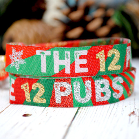 THE 12 PUBS Christmas Party Pub Crawl Wristbands